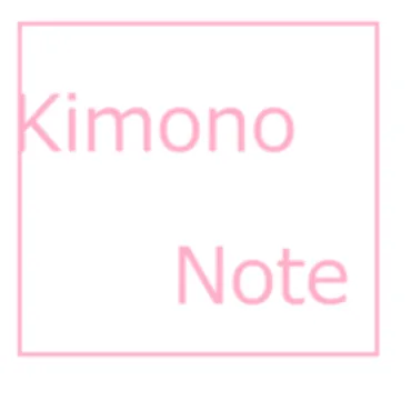 Kimono Note～着物ノート～